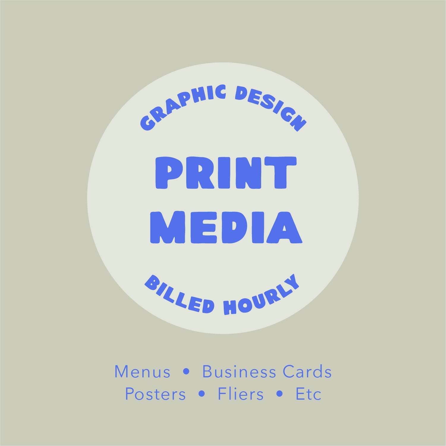 Print Media Graphics - Hourly Rate