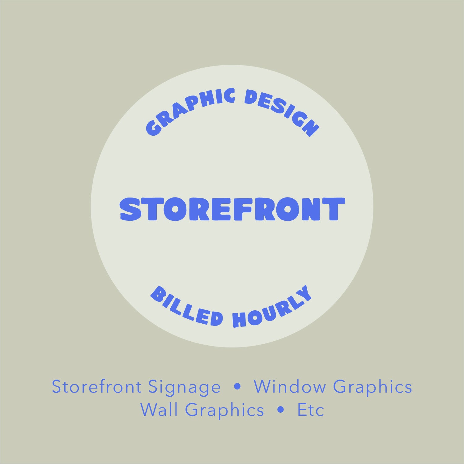 Storefront Graphics - Hourly Rate